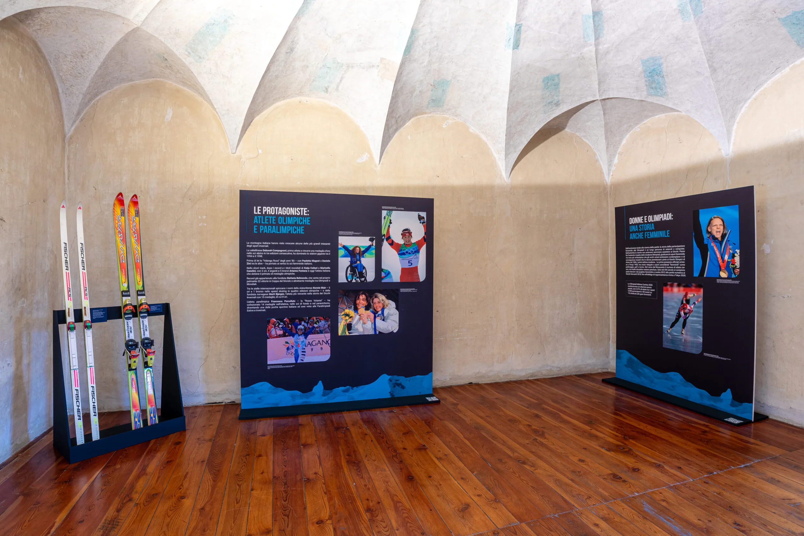 La Sala della volta a ombrello è dedicata alle atlete italiane olimpiche e paralimpiche: accanto ai pannelli con i loro volti sono esposti gli sci di Stefania Belmondo e Deborah Compagnoni.
